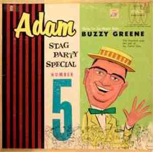 Buzzy Greene - Adam Stag Party Record 5: Stories For Sex-Minded Males
