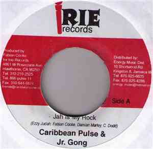 Caribbean Pulse & Jr. Gong - Jah Is My Rock