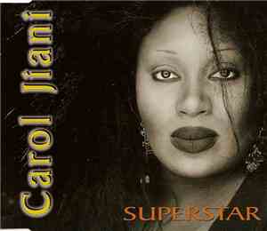 Carol Jiani - Superstar