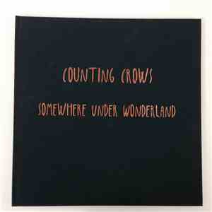 Counting Crows - Somewhere Under Wonderland