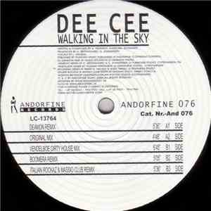 Dee Cee - Walking In The Sky