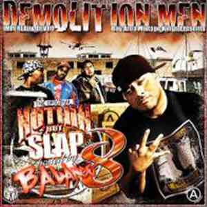 Demolition Men - Nuthin' But Slap Vol. 8