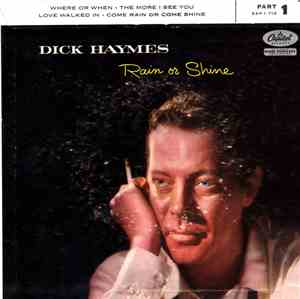 Dick Haymes - Rain Or Shine Part 1