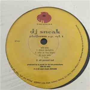 DJ Sneak - Platforms E.P.  Vol.1