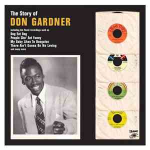Don Gardner - The Story Of Don Gardner