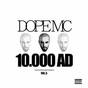 Dope MC - 10.000 AD: Mixmodemastersystem Vol.5
