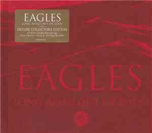Eagles - Long Road Out Of Eden
