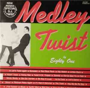 Eighty One - Medley Twist