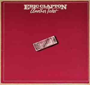 Eric Clapton - Another Ticket