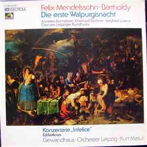 Felix Mendelssohn-Bartholdy, Annelies Burmeister, Eberhard Büchner, Siegfri ...