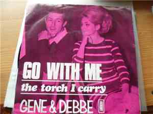Gene And Debbe - Go With Me