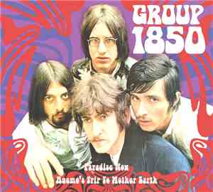 Group 1850 - Paradise Now / Agemo's Trip To Mother Earth
