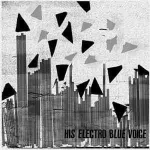 His Electro Blue Voice / Nuit Noire - His Electro Blue Voice / Nuit Noire