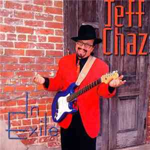 Jeff Chaz - In Exile
