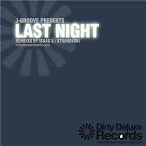 J-Groove - Last Night