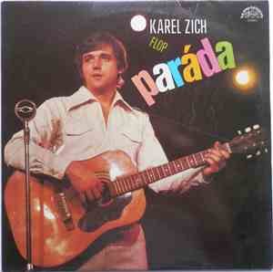 Karel Zich, Flop  - Paráda