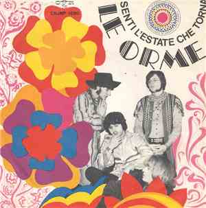 Le Orme - Senti L'Estate Che Torna