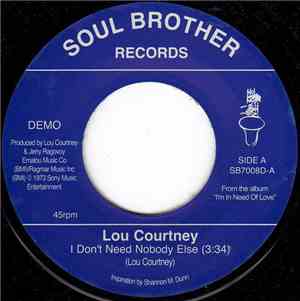 Lou Courtney - I Don't Need Nobody Else