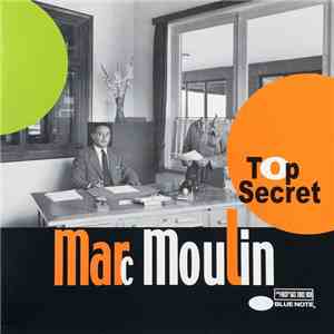 Marc Moulin - Top Secret
