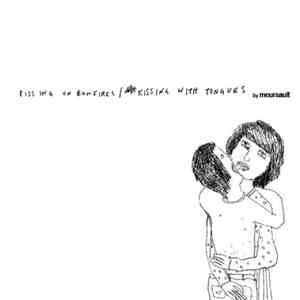Meursault - Pissing On Bonfires / Kissing With Tongues