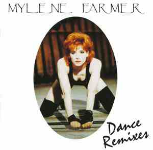 Mylene Farmer - Dance Remixes