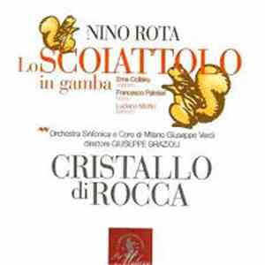 Nino Rota - Lo Scoiattolo In Gamba - Cristallo Di Rocca