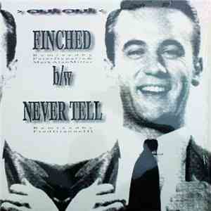 Out Out - Finched / Never Tell