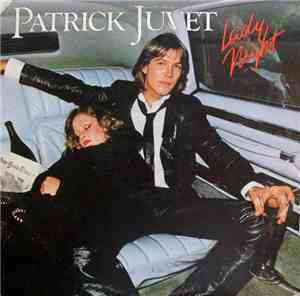 Patrick Juvet - Lady Night