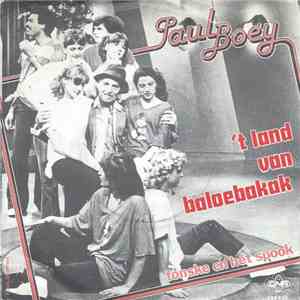 Paul Boey - 'T Land Van Baloebakak