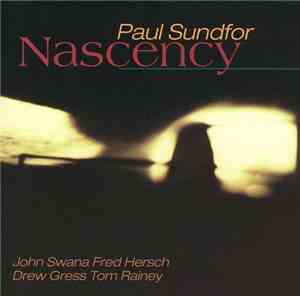 Paul Sundfor - Nascency