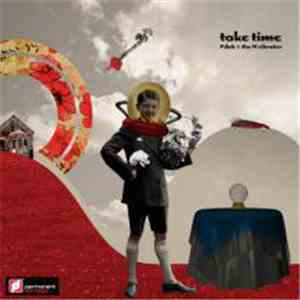 Pdub & the M Vibrator - Take Time