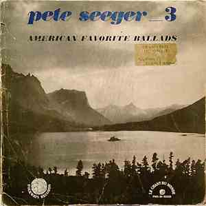Pete Seeger - American Favorite Ballads, Vol. 3