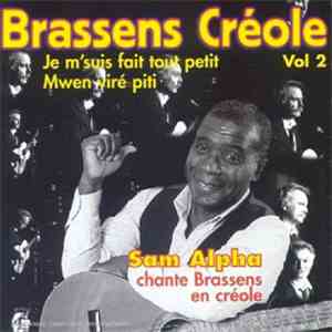 Sam Alpha - Brassens Créole Vol 2