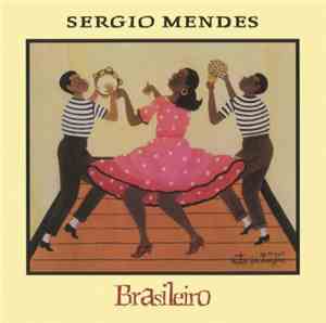 Sergio Mendes - Brasileiro
