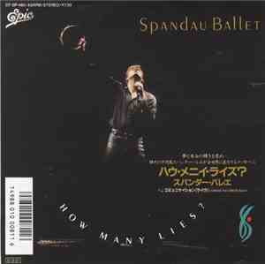 Spandau Ballet = スパンダー・バレエ - How Many Lies ? = ハウ・メニイ・ライズ？