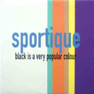 Sportique - Black Is A Very Popular Colour
