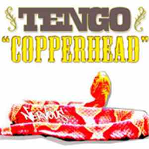 Tengo - Copperhead