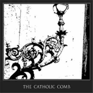 The Catholic Comb - Vampire Life