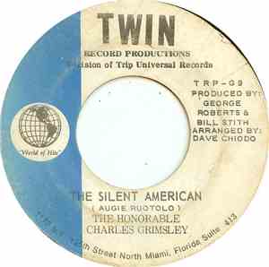 The Honorable Charles Grimsley - The Silent American