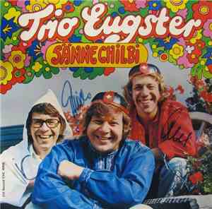 Trio Eugster - Sänne-Chilbi