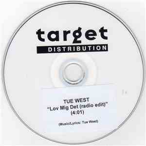 Tue West - Lov Mig Det (Radio Edit)