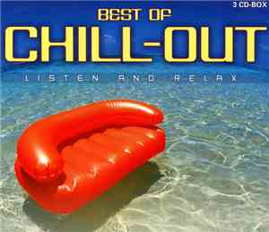 Various - Best Of Chill-Out - Listen And Relax