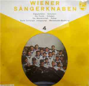 Wiener Sängerknaben - Zigeunerleben / Die Forelle / Die Wanderschaft / Bunt ...