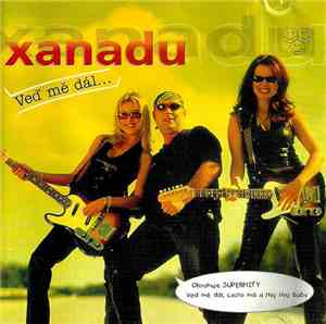 Xanadu  - Veď Mě Dál...