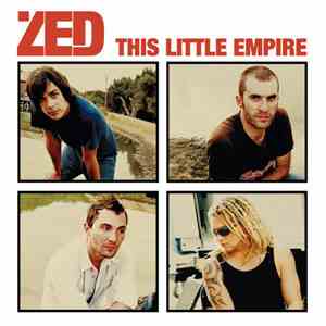 Zed  - This Little Empire