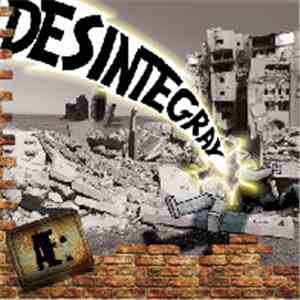 A. E: - Desintegray