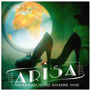 Arisa  - Meraviglioso Amore Mio