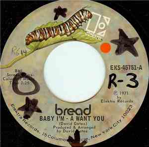 Bread - Baby I'm - A Want You