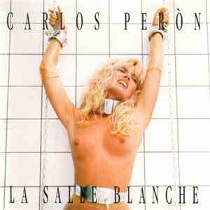 Carlos Peròn - La Salle Blanche