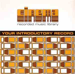 Cinema Recorded Music Library - Your Introductory Record